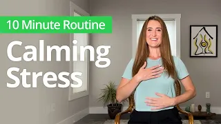 Stress Calming Meditation | 10 Minute Daily Routines