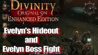 Divinity Original Sin Enhanced Edition Walkthrough Evelyn's Hideout