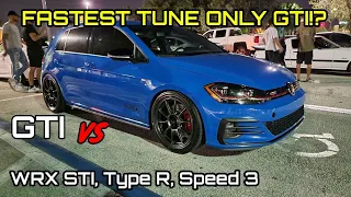 FASTEST Tune Only MK7 GTI in The World VS Civic Type R, Mazda Speed 3, & WRX STI!