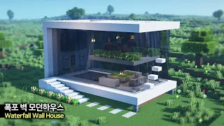 ⛏️ 마인크래프트 벽이 폭포로 된 모던하우스 만들기 :: 🌊 Minecraft Waterfall Modern House Tutorial 🏡