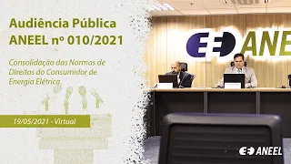 Audiência Pública 010/2021 - Consolidação das Normas de Direitos do Consumidor – 19/05/2021