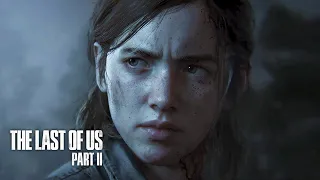 ИГРОФИЛЬМ "The Last of Us 2" (полный игрофильм, весь сюжет) [60fps, 1080p]