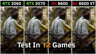 RTX 3060 vs RTX 3070 vs RX 6600 vs RX 6600 XT | Test in 12 Games at 1440p | Ultimate Comparison