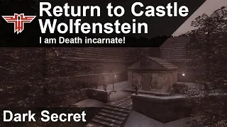 Return to Castle Wolfenstein Walkthrough (Part #2) - Dark Secret