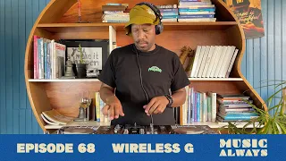 E68 Music Always x Wireless G #musicalways #nujazz #breakbeat #housemusic