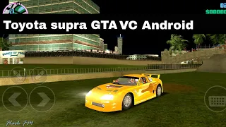 GTA Vice City Android Toyota Supra Car Mod From Fast And Furious