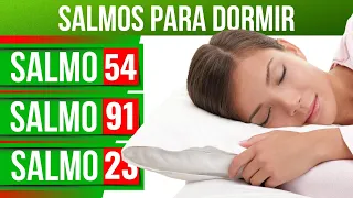 Salmos para dormir en paz: Salmo 54, Salmo 91, Salmo 35 (Los Salmos poderosos)(Biblia en audio)