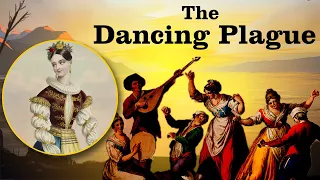 The Dancing Plague | Town That Nearly Danced Itself to Death