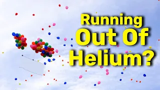 Is Planet Earth Running Out Of Helium?