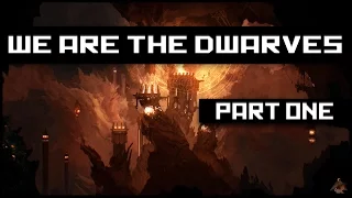 We Are The Dwarves Gameplay Ep.1 - Dwarven Astronauts! ★ Let's Play