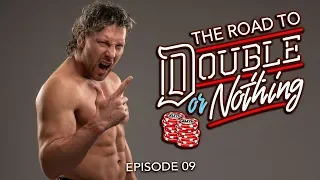 AEW - The Road to Double or Nothing - Episode 09