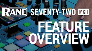 RANE SEVENTY-TWO MKII | Feature Overview