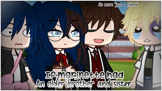 If Marinette had a brother and sister || (MLB AU)