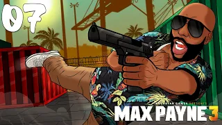 HE GOT BURNT THE F*** UP - Max Payne 3 Walkthrough (Part 7) (2022)