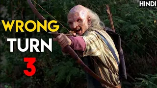 Wrong Turn 3 (2009) Explained in Hindi | Wrong Turn Series हिन्दी में