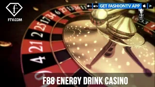 F88 ENERGY DRINK - CASINO | FashionTV | FTV