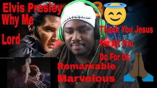 Black Guy Reacts To Elvis Presley - Why Me Lord (Live in Memphis 1974)