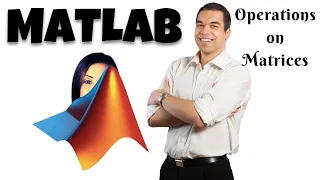 MATLAB Operations on Matrices