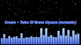 Cream ~ Tales Of Brave Ulysses (remaster)