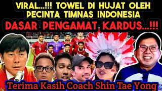 VIRAL...!!! TOWEL DI HUJAT OLEH PECINTA TIMNAS INDONESIA @OrangTimurTV