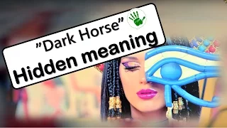 Hidden meaning | Dark horse | Katy Perry feat Juicy J