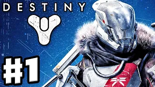 Destiny - Gameplay Walkthrough Part 1 - A Guardian Rises! (PS4, Xbox One)Destiny Gameplay #ps4