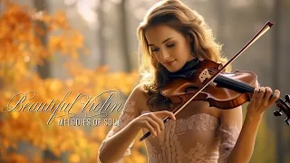 Top 50 Romantic Violin Instrumental Love Songs | Beautiful Violin Serenade for Souls