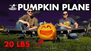 Building & Flying a 20lb Pumpkin plane!🎃