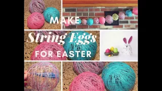 How To Make String Eggs - Fun Easter Craft