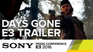 Days Gone Trailer - E3 2016 Sony Press Conference