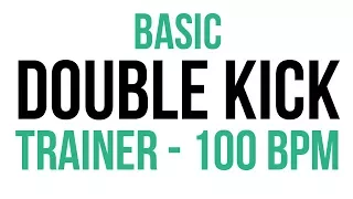 Double Kick Trainer - 100 bpm