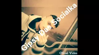 Gipsy Socialka Gora - Čom mně nelubiš