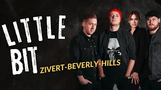 Little Bit - Beverly Hills (Zivert cover)