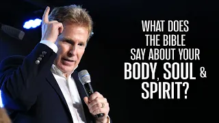 What Does The Bible Say About Your Body, Soul, And Spirit?