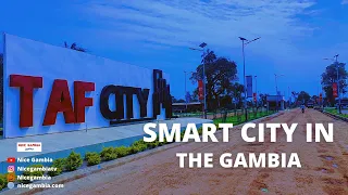 TAF City The Gambia's First Smart City | Mustapha Njie