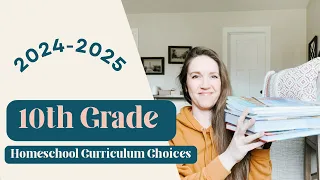 10TH GRADE HOMESCHOOL CURRICULUM CHOICES