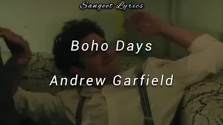 Boho Days - Andrew Garfield [Sub Español-Inglés] (from Tick Tick Boom! OST)