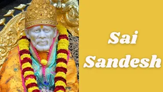 SAI SANDESH || 2 May, Aaj ka Sai Sandesh | 2nd MAY 2024 | Sai baba's message | Sai baba blessings