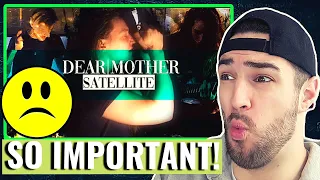DEAR MOTHER - Satellite (Official Music Video)║REACTION!