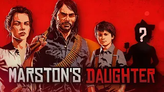 The Mystery of John Marston's Daughter (RED DEAD)