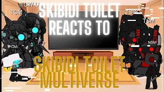 skibidi toilet reacts to skibidi toilet multiverse all Episodes 1-9