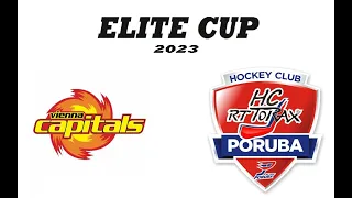 ELITE CUP 2023 : HC Poruba - Vienna Capitals