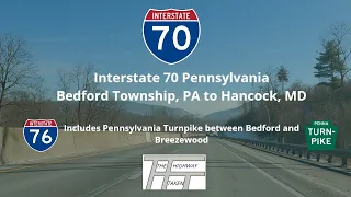 Pennsylvania Interstate 70 – Bedford Township, PA to Hancock, MD