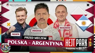 KOWAL I GAPIŃSKI KOMENTUJĄ POLSKA - ARGENTYNA + STUDIO PRZED MECZEM - HEJT PARK: PRZEJDŹMY NA TY 443