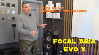 Premiera nowej Arii - Focal Aria Evo X