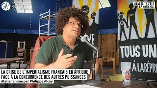 [UDT2021] La crise de l’impérialisme français en Afrique face à la concurrence des autres puissances