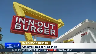 Global Business: Fast food prices keep climbing