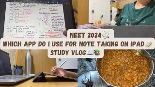 Which app do i use for NOTE TAKING on IPAD📝❔| Study vlog📖📚 | NEET 2024🩺