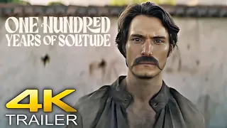 ONE HUNDRED YEARS OF SOLITUDE Official Trailer (2024)