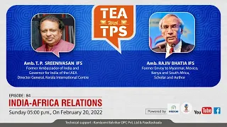 India Africa Relations | Episode 84